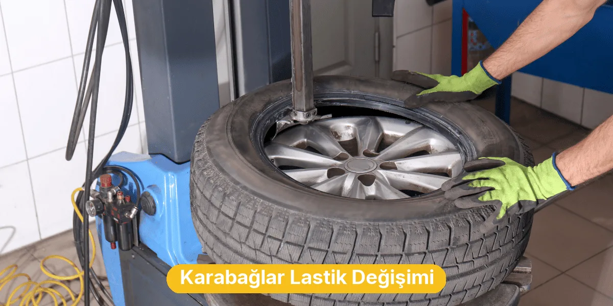 Karabağlar Lastik Değişimi